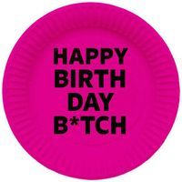 Talerzyki papierowe "Happy Birthday Bitch, różowe, FOLAT, 23 cm, 8 szt