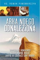 Arka Noego odnaleziona Roman Piwowarczyk