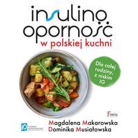 INSULINOODPORNOŚĆ w Polskiej Kuchni