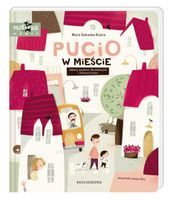 Książka Pucio w Mieście. Zabawy jezykowe dla młodszych i starszych dzieci