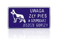 Zły pies a gospodarz jeszcze gorszy - Tablica tłoczona - AL 3D , 29 x 15