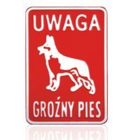 Groźny pies - Tablica tłoczona - AL 3D , 20 x 15